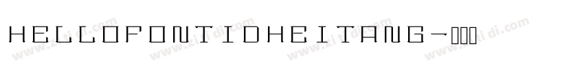 HelloFont ID HeiTang字体转换